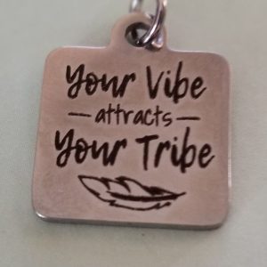 your vibe attracts your tribe